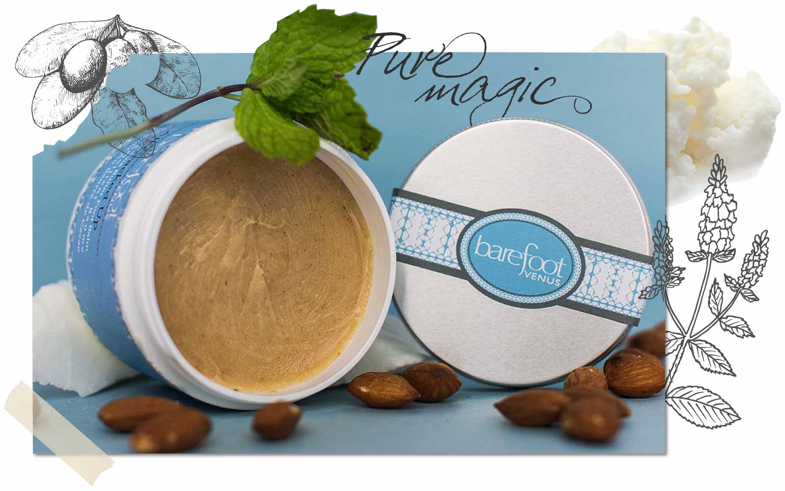 Barefoot Venus All Cracked Up Foot Balm container open and on its side, with lid showing company name. Decorative frame around image with flowers and text that reads "Pure Magic".