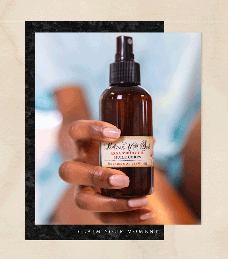 Animated gif of images hand holding Barefoot Venus argan body oil, person applying argan body oil to leg, and person holding argan body oil on leg with text "Claim your moment".